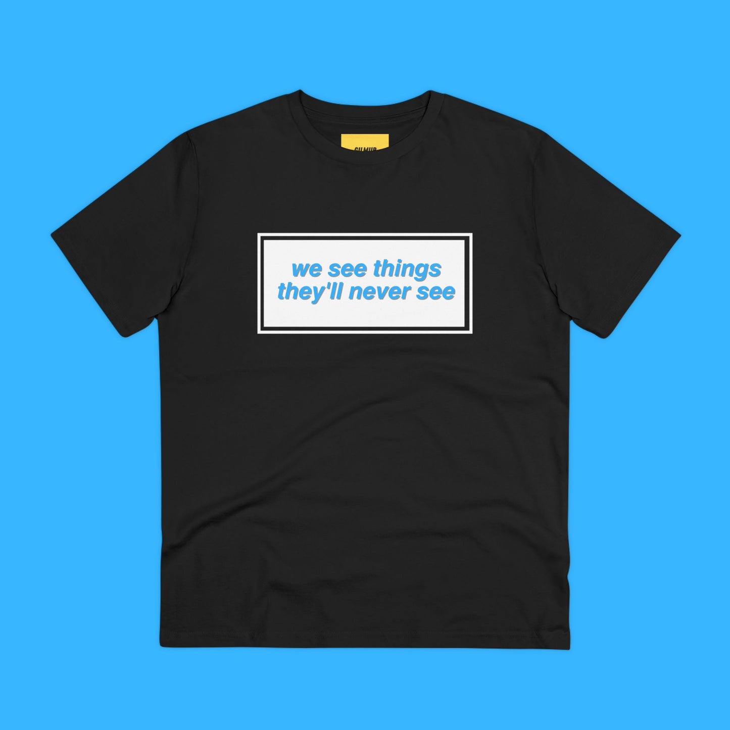 Retro Tee - We'll see things they'll never see