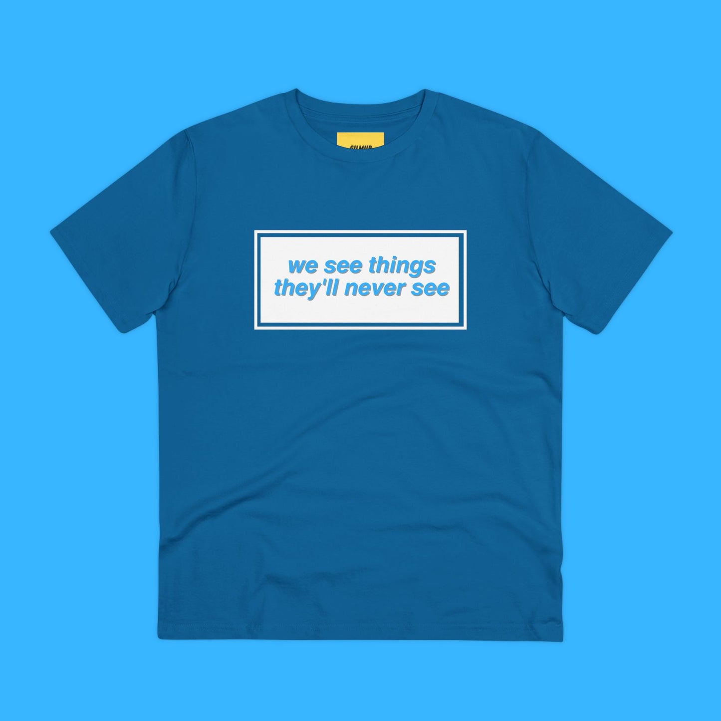 Retro Tee - We'll see things they'll never see