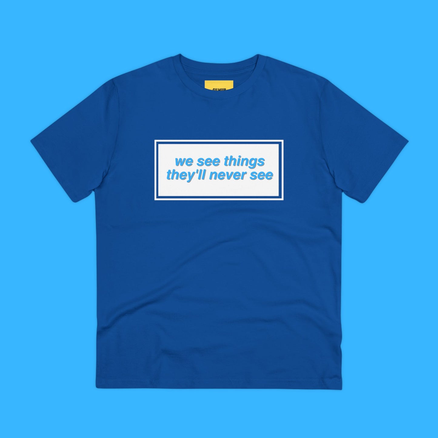 Retro Tee - We'll see things they'll never see